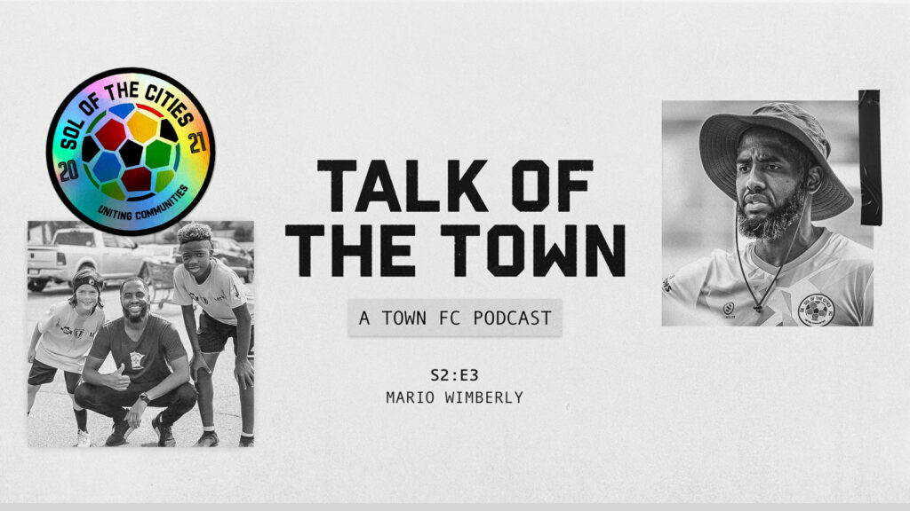 Mario Wimberly, Talk Of The Town podcast